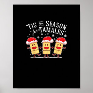 Poster É Temporada de Tamales Natal Comida Mexicana