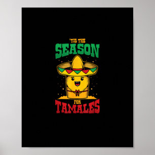 Poster É Temporada de Tamales Natal Mexicano Feriado