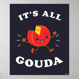 Poster É todo Gouda