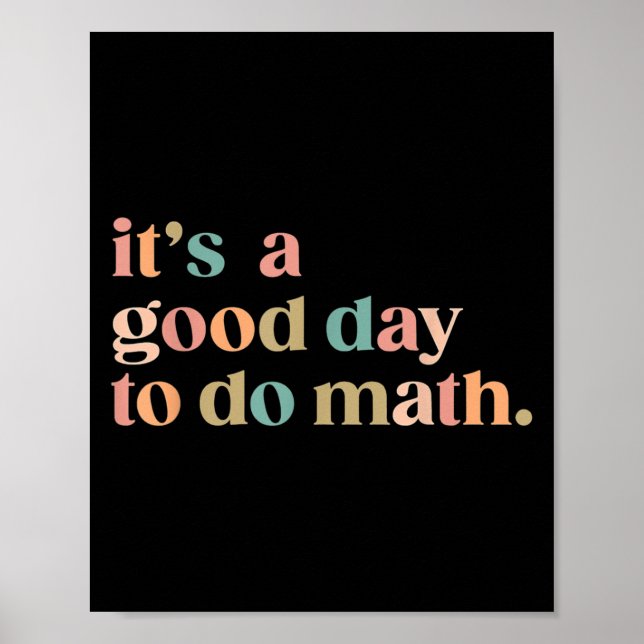 Poster É Um Bom Dia Para Fazer Matemática De Volta Ao Pro (Frente)