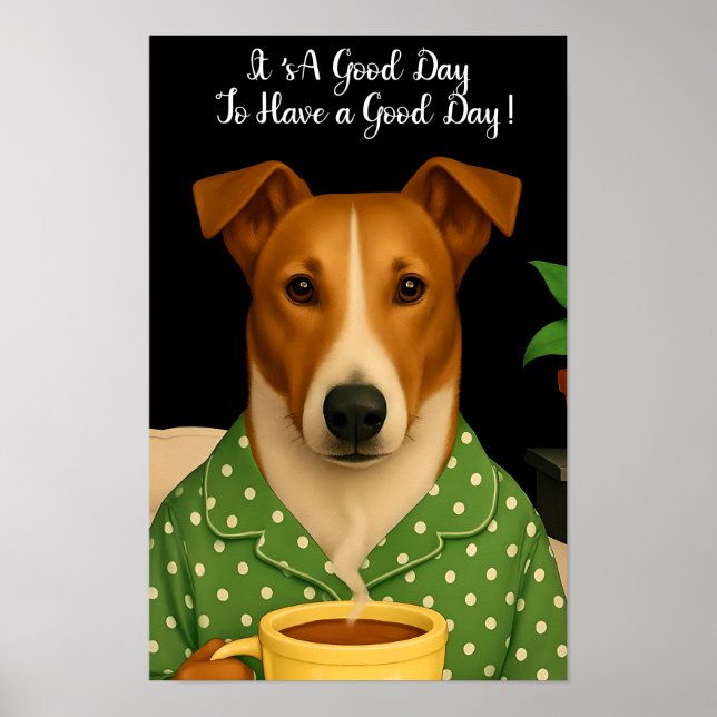 Poster É Um Bom Dia Ter Um Bom Dia, Collie Suave (Frente)