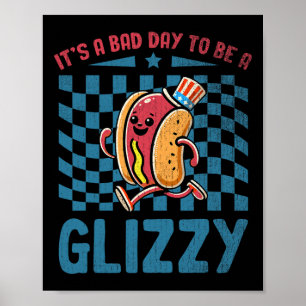 Poster É um dia D para ser um Glizzy 4 de Julho