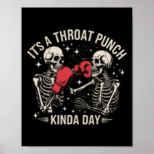 Poster É Um Dia De Soco Na Garganta Esqueleto Boxe Chute