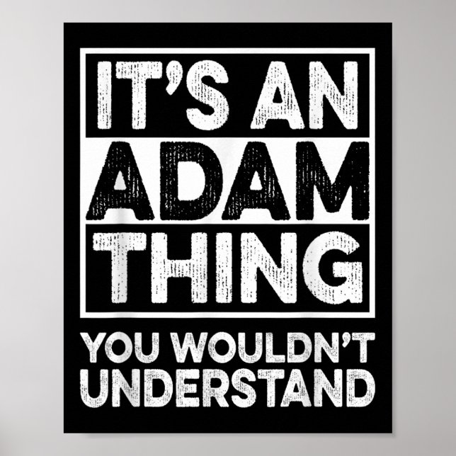 Poster É Uma Coisa De Adão Que Você Não Entenderia Adam C (Frente)