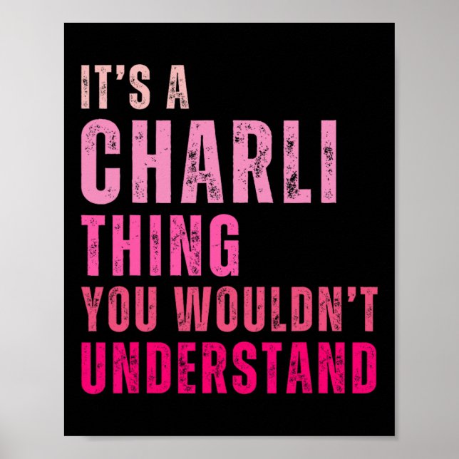 Poster É uma coisa de Charli que você não entenderia Char (Frente)
