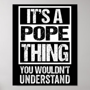 Poster É Uma Coisa Do Papa Você Não Iria Entender Sobreno