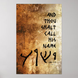Poster ... e você chamará Seu Nome 'Yeshua'