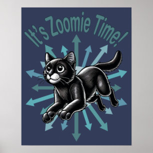 Poster É Zoomie Time Black Cat