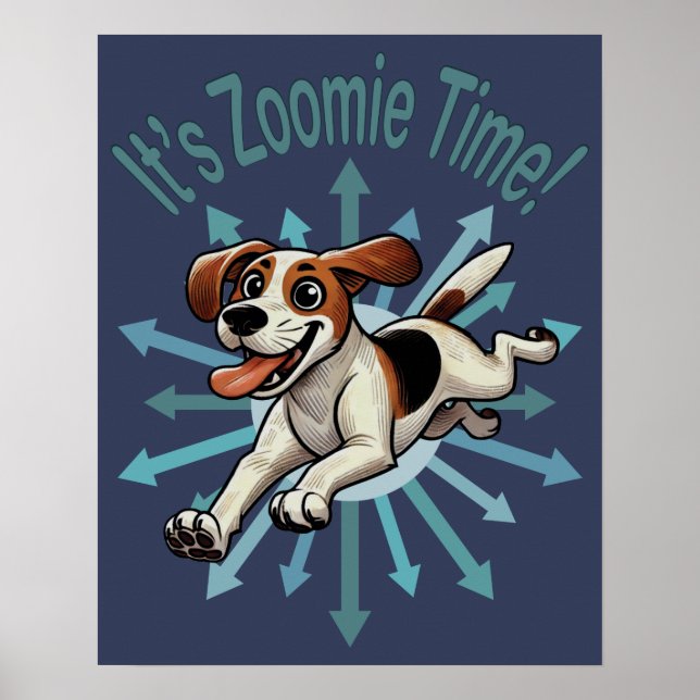 Poster É Zoomie Time Medium Beagle Mutt (Frente)