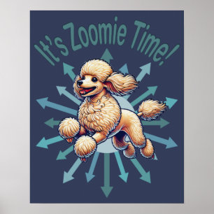 Poster É Zoomie Time Poodle
