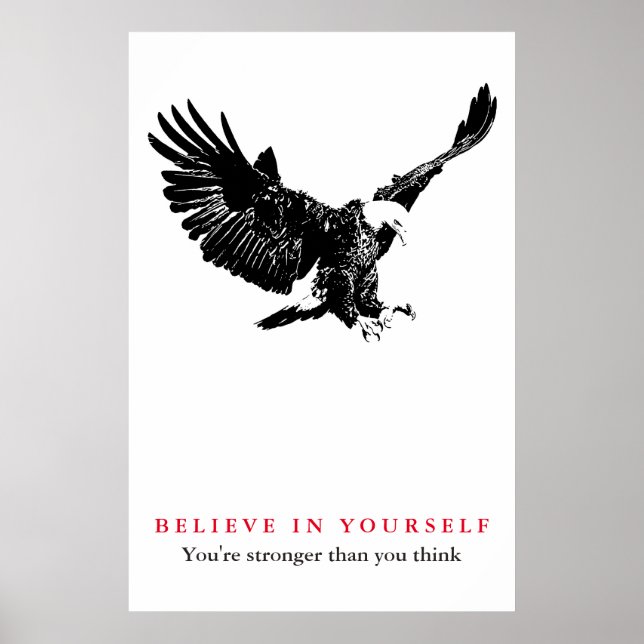Poster Eagle Motivational Confidence acredita em si mesmo (Frente)