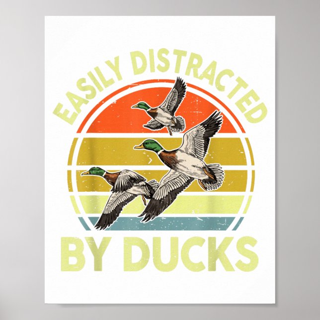 Poster Easily Distracted Duck Hunting Gift Dad Hunter Son (Frente)