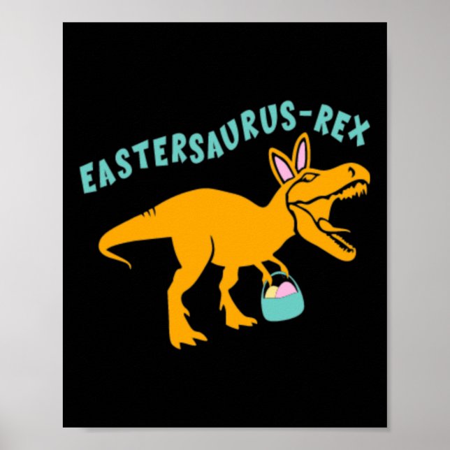 Poster Eastersaurus Presente de Dinossauro de Páscoa para (Frente)