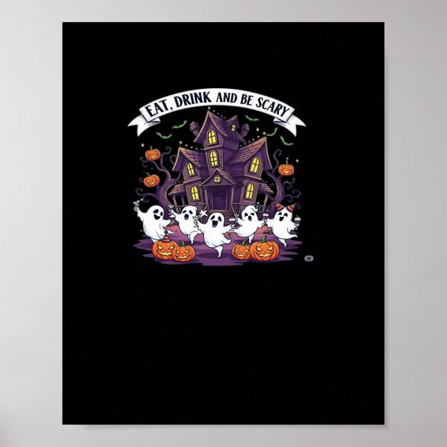 Poster Eat Drink And Be Scary Classic Funny Retro (Frente)