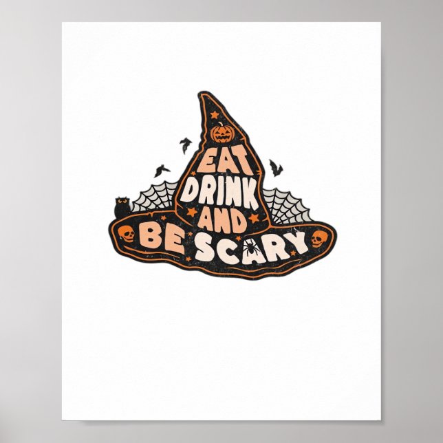 Poster Eat Drink And Be Scary Witch Only Halloween Gift F (Frente)