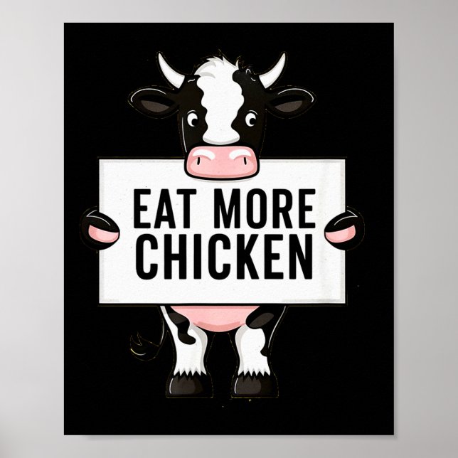 Poster Eat More Chicken Funny Cow Loving Farm Tees Animal (Frente)