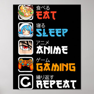 Poster Eat Sleep Anime Gaming Repeat Gamer Men Teen Boy G