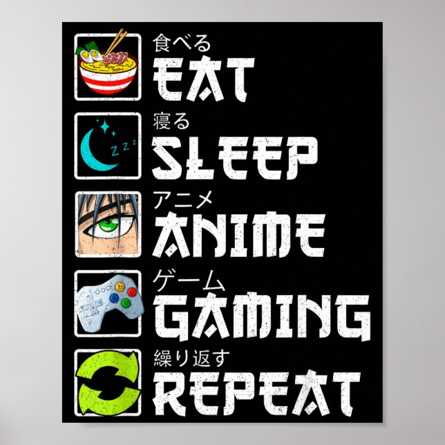 Poster Eat Sleep Anime Gaming Repeat Kawaii Otaku Anime M (Frente)