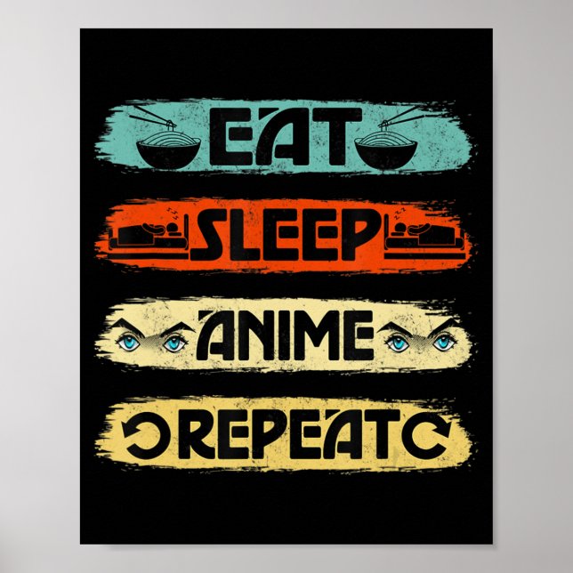 Poster Eat Sleep Anime Repete Ramen Kawaii Japonês Manga (Frente)