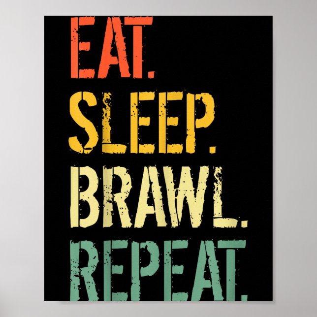 Poster Eat Sleep Brawl Repeat Stars Funny Video Gamer Gam (Frente)