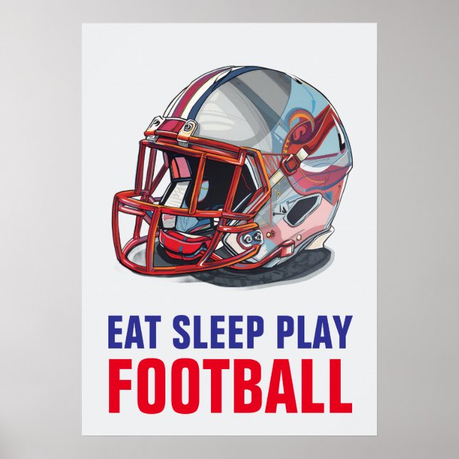 Poster Eat Sleep Play Football Helmet Motivational (Frente)