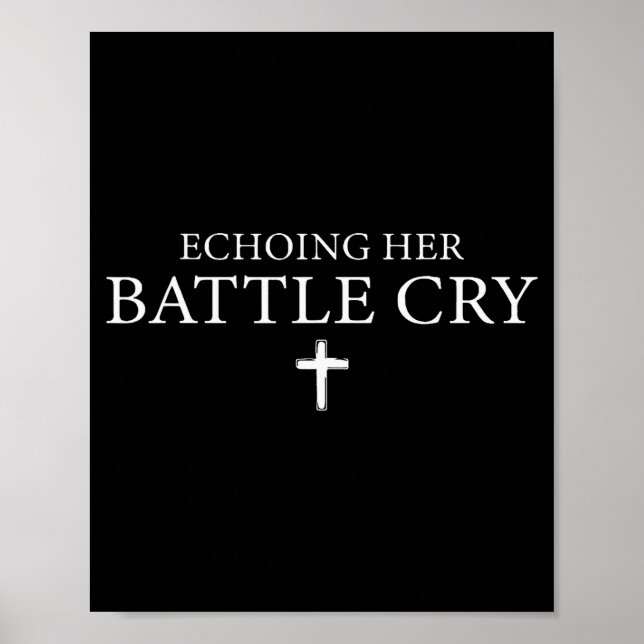 Poster Echoing Her Battle Cry  (Frente)