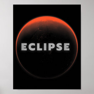 Poster Eclipse Lunar Total Universal Eclipse Solar Total