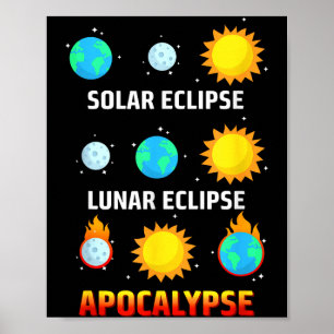Poster Eclipse Solar Engraçado Eclipse Lunar Apocalipse