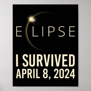 Poster Eclipse Solar Eu Sobrevivi Abril 8 2024 Total Sola