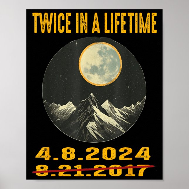 Poster Eclipse Solar Total 2024 Duas Vezes Em Uma Vida 20 (Frente)