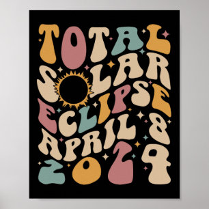 Poster Eclipse Solar Total do Groovy Retro abril de 2081