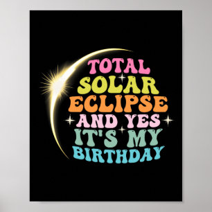 Poster Eclipse Solar Total e Sim É O Meu Ap de Aniversári
