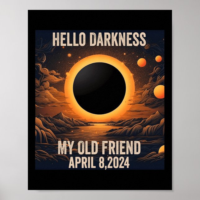 Poster Eclipse Solar Total Olá Escuridão Meu Velho Amigo! (Frente)