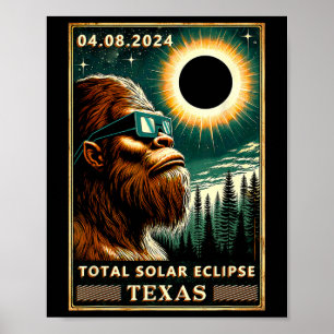 Poster Eclipse Solar Total Texas 2024 Gle Eclipse Bigfoot