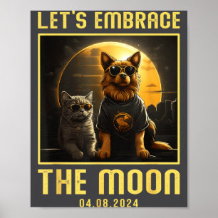 Poster Eclipse Total do Sol 2024 Abrace a Lua Cachorro En