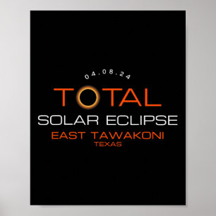Poster Eclipse Total do Sol 2024 East Tawakoni Texas Tota