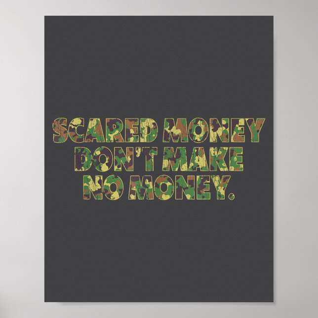 Poster Ed Money Don't Make No Money Funny Saying  (Frente)