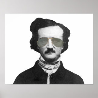Pôster Edgar Allan Poe em óculos escuros