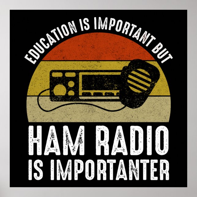 Poster Educação É Importante - O Rádio Ham É Importante (Frente)