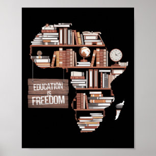 Poster Educação é Liberdade História Negra Africana Mês A