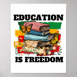Poster Educação É Liberdade História Negra Afro-Americana