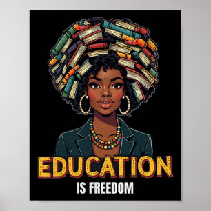 Poster Educação é Liberdade História Negra Mês Professor