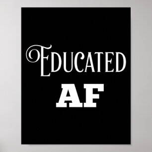 Poster Educado af presente engraçado de formatura para el