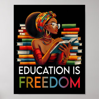 Poster Education Is Dom Black Teacher Books Black History