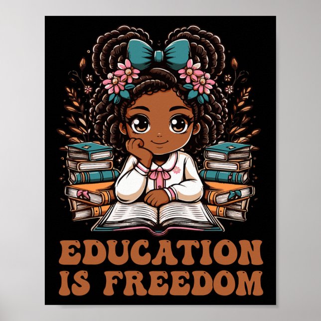Poster Education Is Freedom Book Reader Black History Mon (Frente)