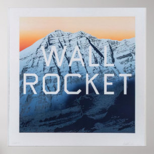 Poster Edward Ruscha - Wall Rocket - 2013