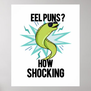 Poster Eel Joga Como Um Animal Engraçado Chocante