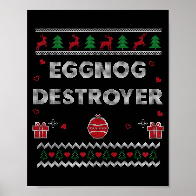 Poster Eggnog Lover Funny Ugly Christmas Style Xmas Gift  (Frente)