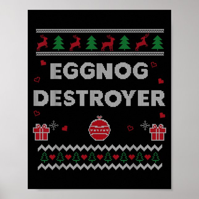 Poster Eggnog Lover Funny Ugly Christmas Style Xmas Gift  (Frente)