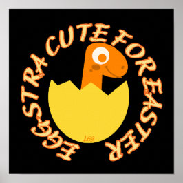 Poster EGGSTRA BONITA PARA PÁSCOA de dino páscoa engraçad